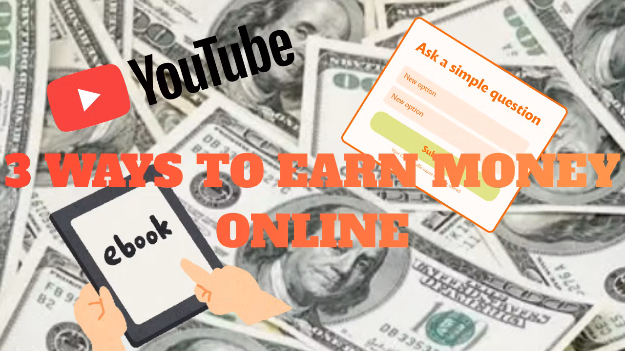 3 ways to earn money online