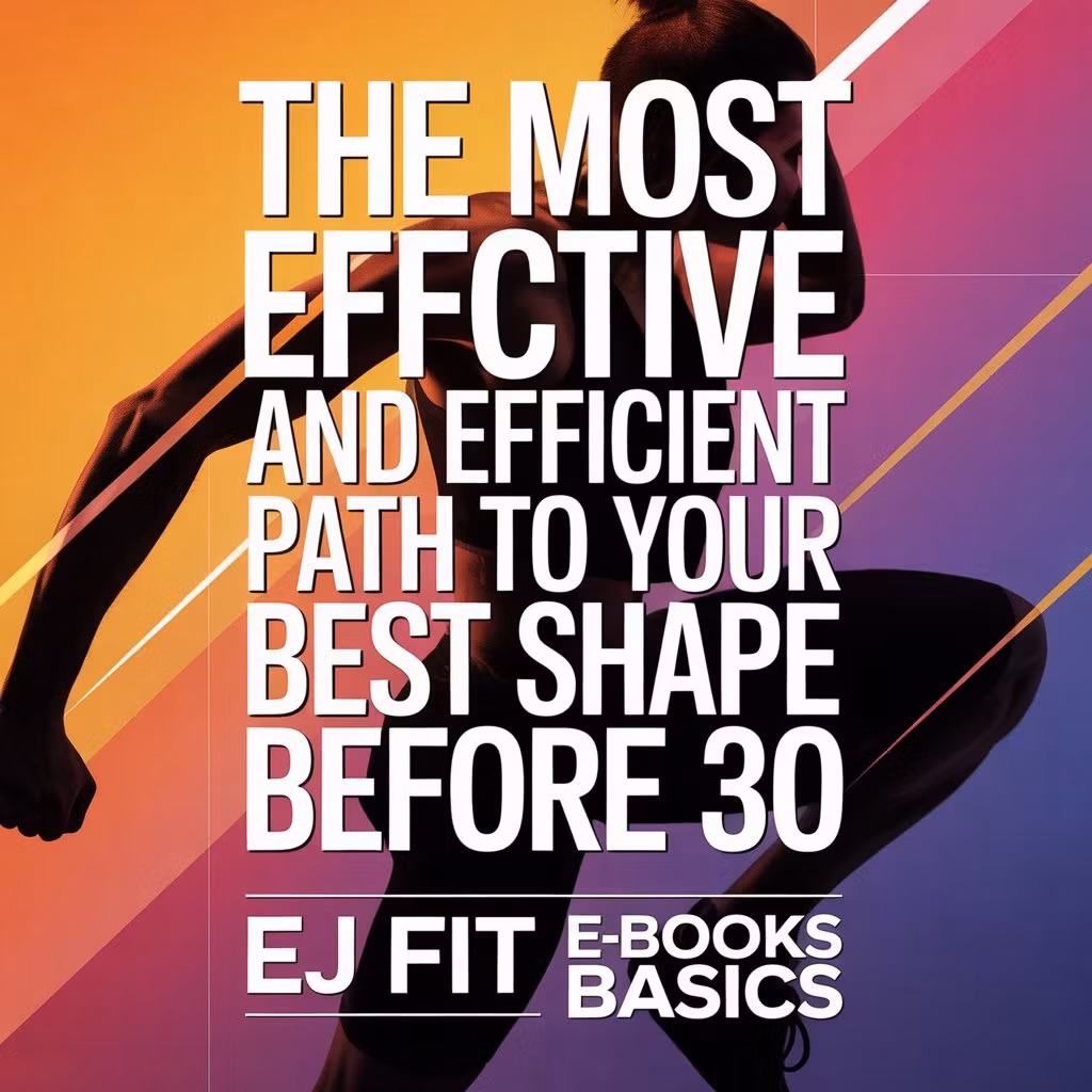 EJ FIT EBOOK #1 (PRO)