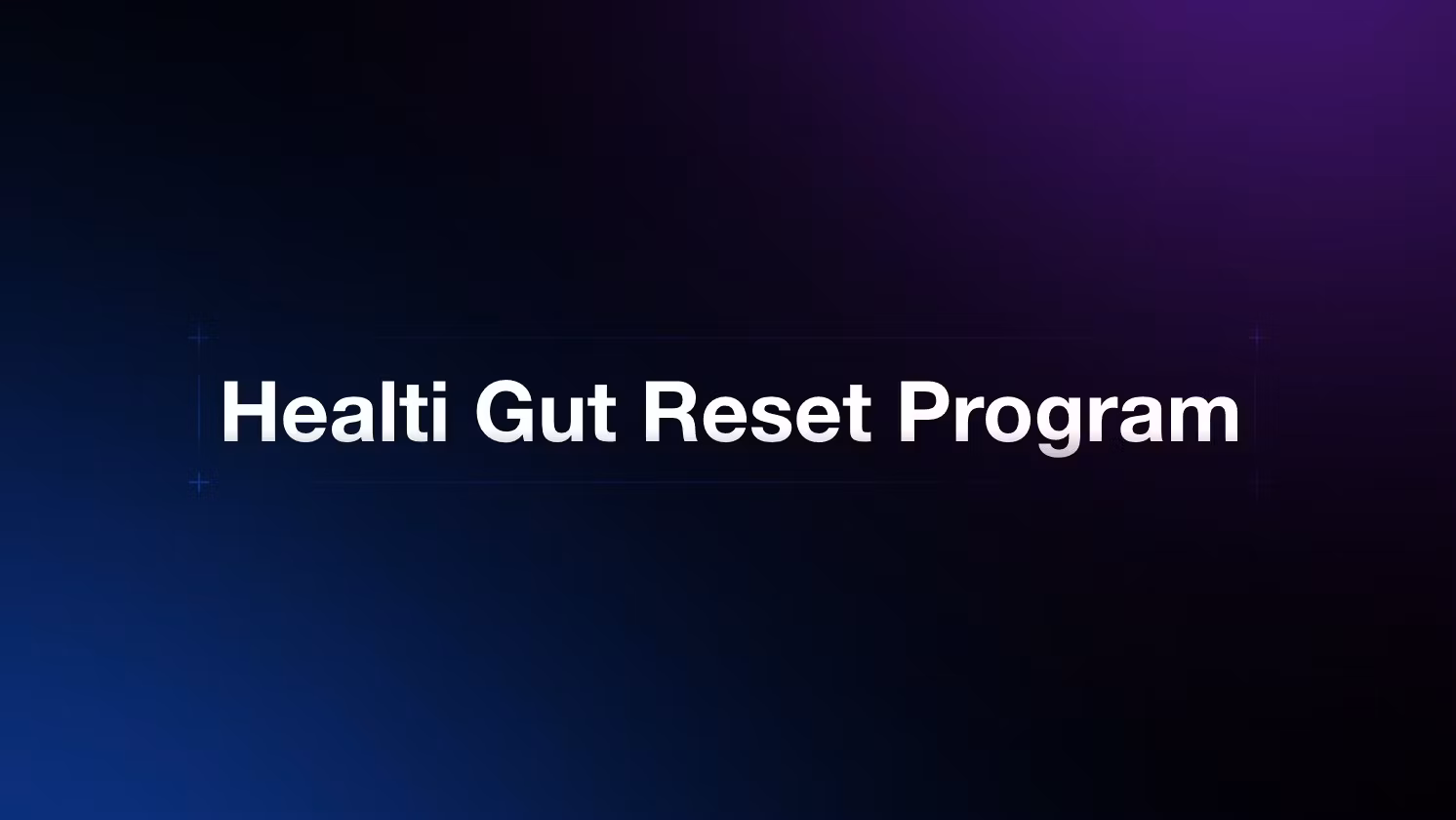 Healti Gut Reset Program
