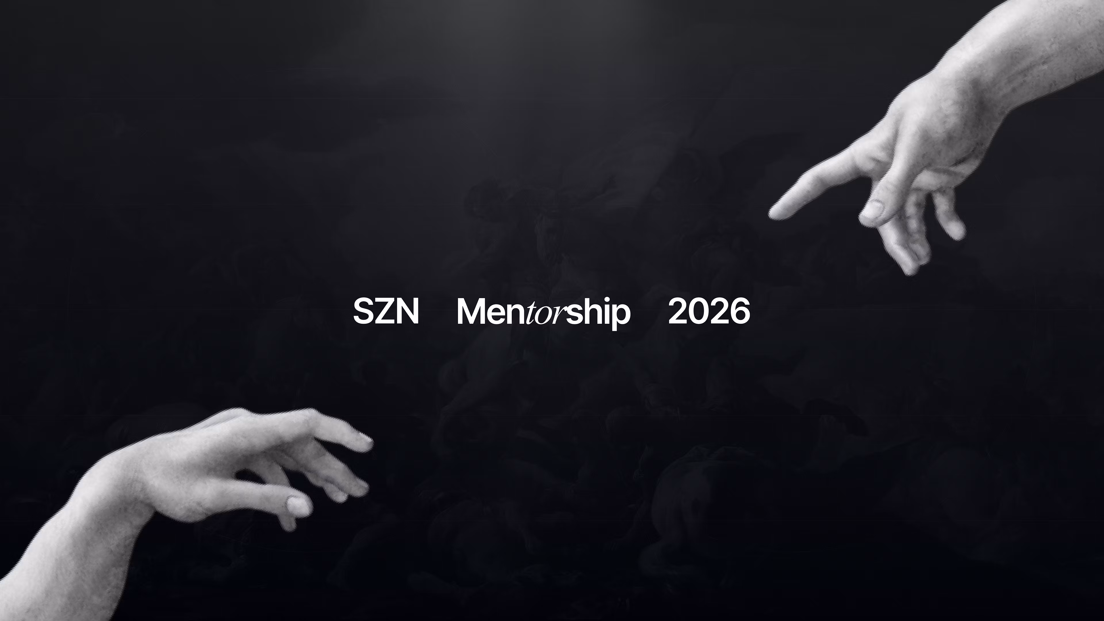 SZN Mentorship 2026