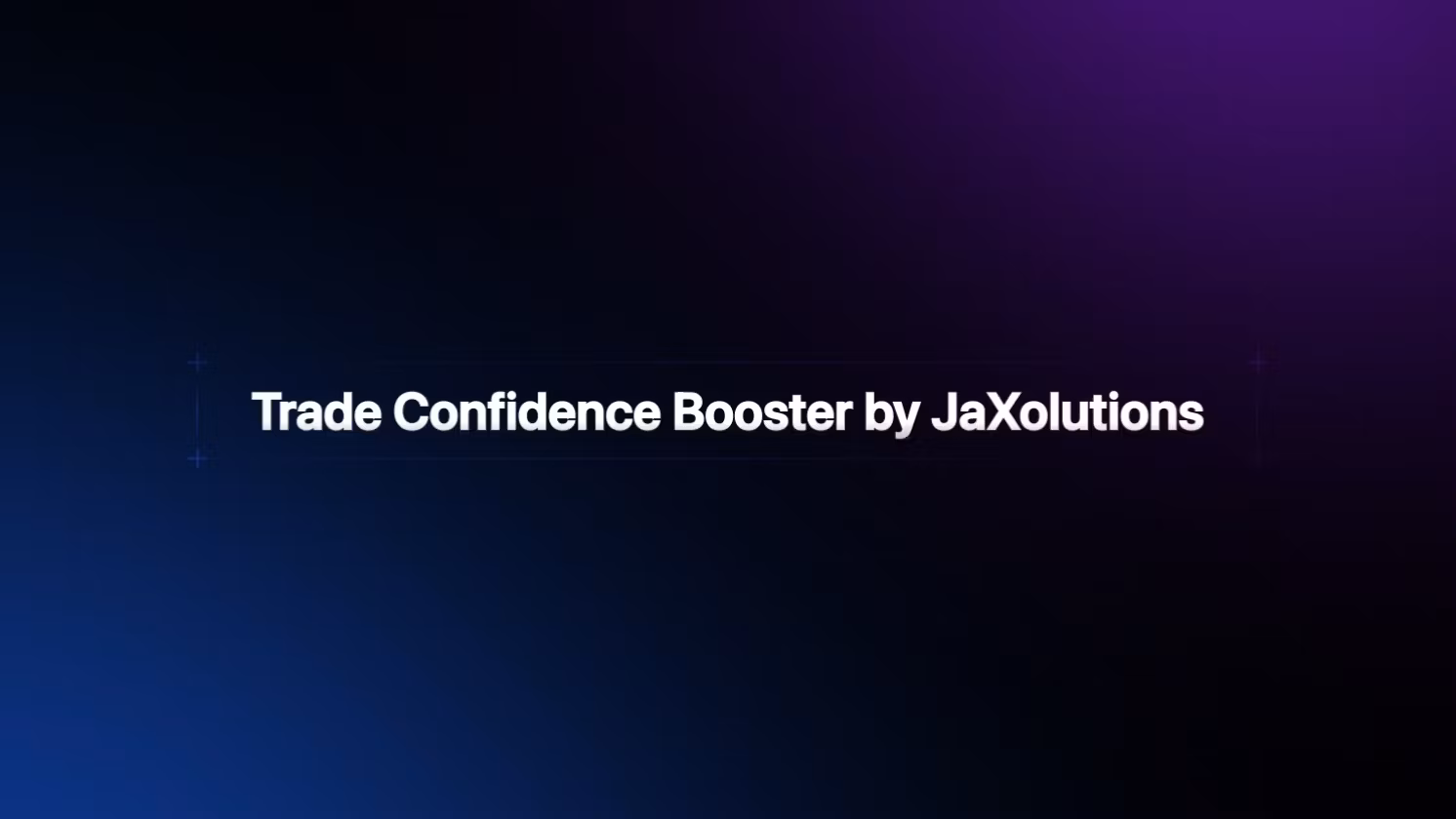 Trade Confidence Booster 