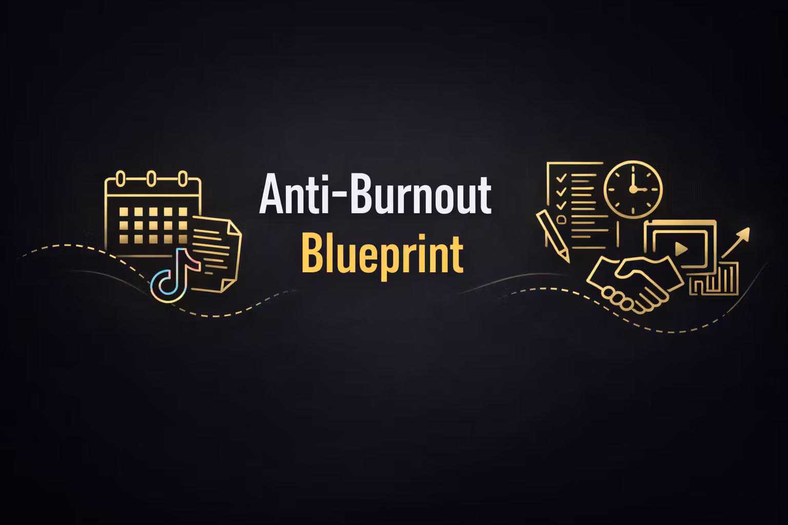 Anti-Burnout Blueprint