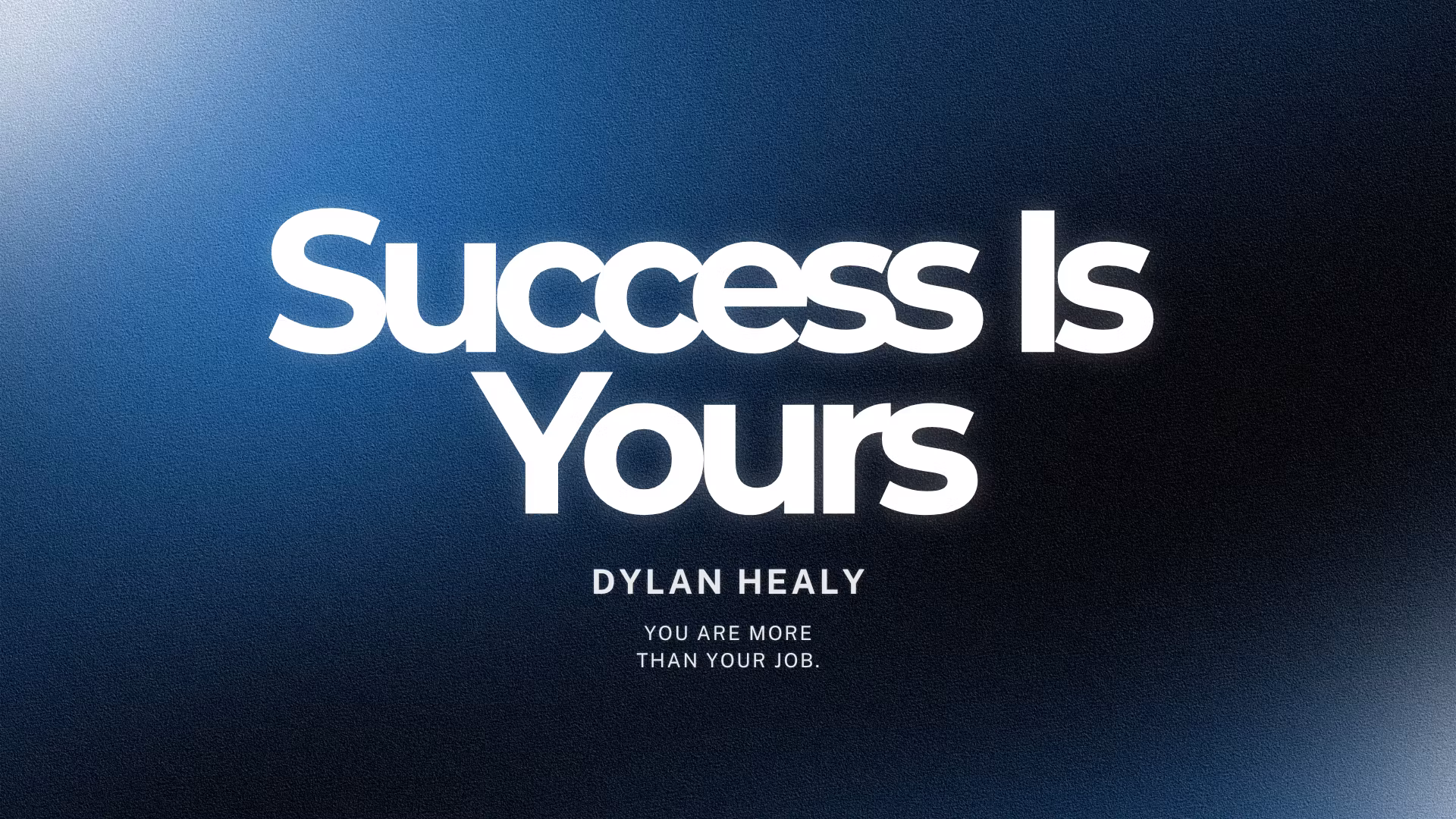 Success Is Yours
