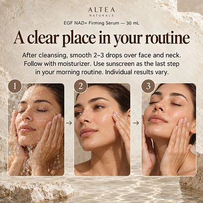 Altea Naturals® EGF NAD+ Firming Serum — 30 mL — How to use