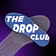 The Drop Club