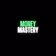 Money Mastery