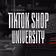 TikTok Shop University