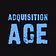 Acquisition Ace