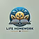 LIFE HOMEWORK