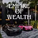 Empire of Wealth