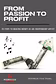 From Passion to Profit