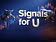 Signals 4 U