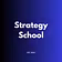 Strategy School