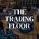 The Trading Floor