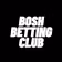 Bosh Betting Club