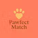 Pawfect Match Premium Access