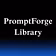PromptForge Library