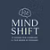 Mind shift
