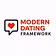 Modern Dating Framework