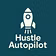 HustleAutiPilot