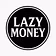Lazy Money