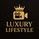 Luxury Lifestyle