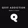 Quit Addiction 