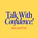 Talk With Confidence