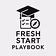 Fresh start playbook
