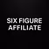 6 Figure Affiliate