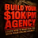 Build your $10k/pm agency