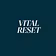 VITAL RESET