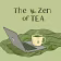Zen of Tea