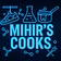 Mihir's Cooks