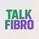 Talk Fibro