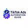 TikTok Ad Automation Mastery 