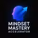 Mindset Mastery Accelerator