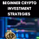 Crypto Investment Strategies