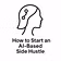 How to Start an AI-Based Side 