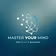 Master YOUR Mind in 60 DAYS
