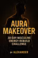 AURA MAKEOVER
