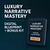 Luxury Narrative Mastery