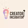 Creator Incubator