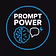 Prompt power
