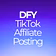 DFY TikTok Affiliate Posting