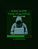 Escape The Matrix