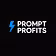 Prompt Profits