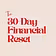 The 30-Day Financial Reset