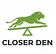 Closer Den