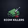 Ecom Killers